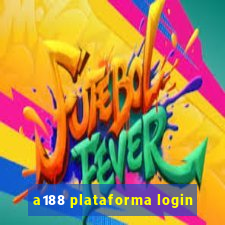 a188 plataforma login